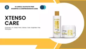 Is Loreal Sulphate Free Shampoo A Comprehensive Guide